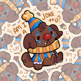 Am I Joke to You? Clown Dog | Vinyl Sticker