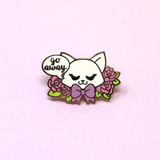 Go Away Cat enamel pin